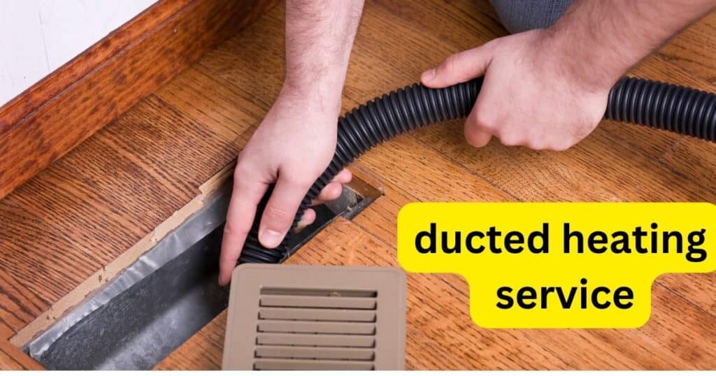 ducted_heating_service